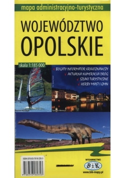 Województwo opolskie Mapa administracyjno-turystyczna 1:185 000