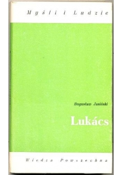 Lukacs, myśli i ludzie
