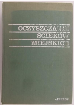 Oczyszczanie ścieków miejskich