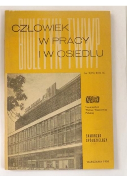 Człowiek w pracy i w osiedlu