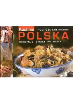 Polska tradycje smaki potrawy