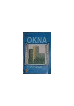 Okna. Poradnik