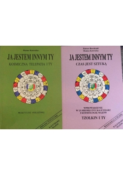 Ja jestem innym Ty - Kosmiczna telepatia i Ty / Czas jest sztuką