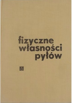 Fizyczne właściwości pyłów