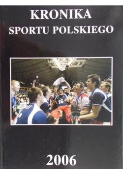 Kronika sportu polskiego 2006