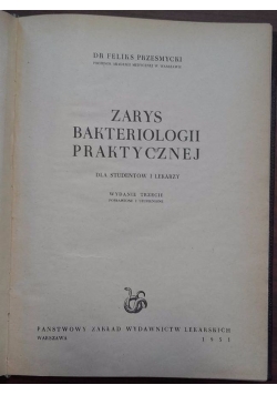 Zarys bakteriologii praktycznej