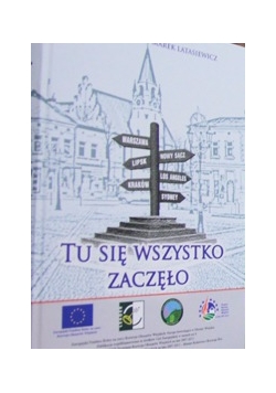 Tu się wszystko zaczęło