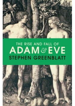 The Rise and Fall of Adam and Eve