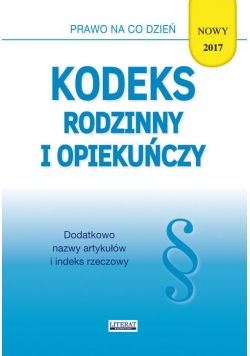 Kodeks rodzinny i opiekuńczy 2017