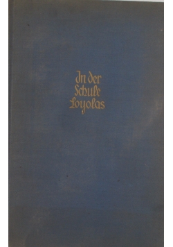 In der Schule Loyolas, 1934 r.