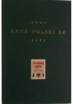 Bank Polski SA 1924- 1951