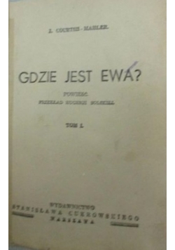 Gdzie jest Ewa t. I