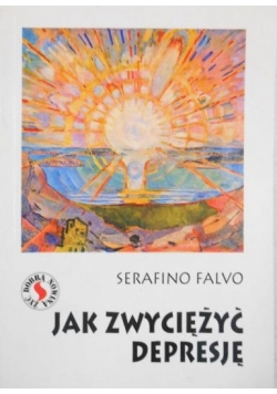Jak zwyciężyć depresję