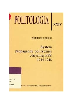 System propagandy politycznej oficjalnej PPS  1944-1948
