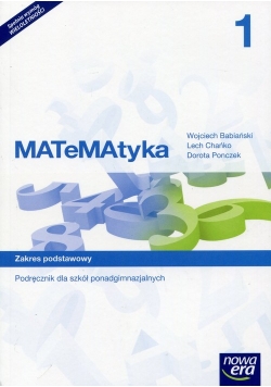 MATeMAtyka 1 Podręcznik wieloletni Zakres podstawowy