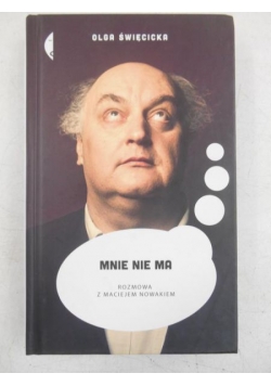 Mnie nie ma / rozmowa
