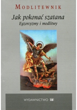 Modlitewnik Jak pokonać szatana