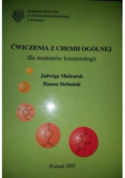 Ćwiczenia z chemii ogólnej dla studentów kosmetologii