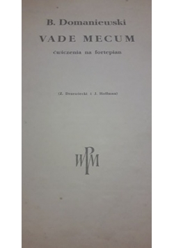 Vade Mecum. Ćwiczenia na fortepian , 1947 r.