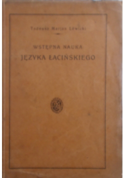 Wstępna nauka języka łacińskiego, 1928r