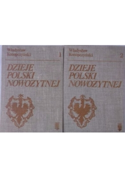 Dzieje polski nowożytnej, tom I-II