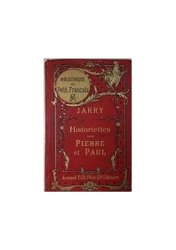 Historiettes pour Pierre et Paul,1921r.