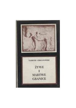 Żywe i martwe granice
