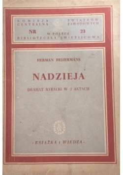 Nadzieja, 1949 r.