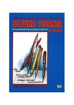 Ćwiczenia redakcyjne dla klas IV- VI Sztuka Pisania