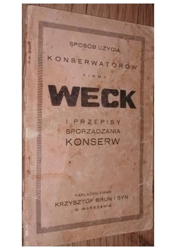 Weck i przepisy sporządzania konserw, 1929 r.