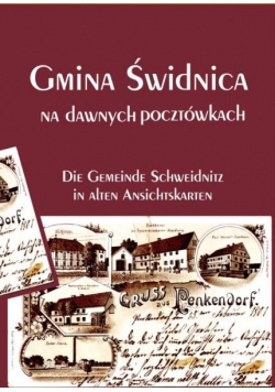 Gmina Świdnica na dawnych pocztówkach