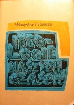 Ideologie naszych czasów