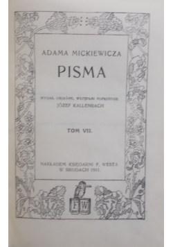 Pisma tom VII. Adam Mickiewicz