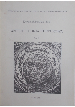 Antropologia Kulturowa, Tom II