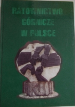 Ratownictwo górnicze w Polsce