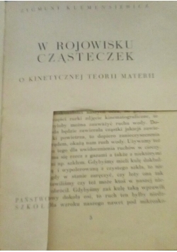 W rojowisku cząsteczek, 1938 r.