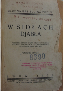 W sidłach djabła, 1936 r.