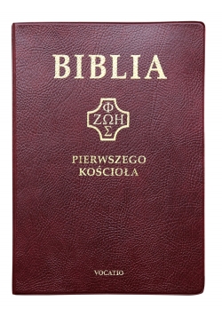 Biblia Pierwszego Kościoła