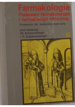 Farmakologia, podstawy farmakoterapii i farmakologii klinicznej