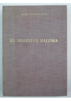 Ks. Walerian Kalinka
