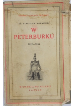 W Peterburku 1827-1838, 1928 r.