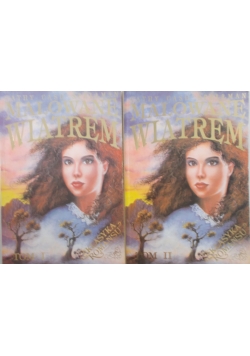 Malowanie wiatrem, t. I-II