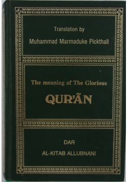 The meaning of The Glorious  Quran