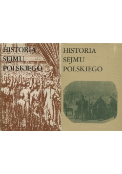 Historia Sejmu Polskiego Tom I - II