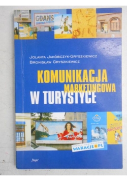 Komunikacja marketingowa w turystyce