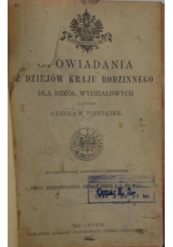 Opowiadania z dziejów kraju rodzinnego, 1917 r.