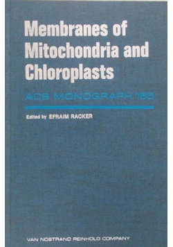 Membranes of Mitochondria and Chloroplast
