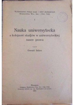 Nauka uniwersytecka a kolejność studiów w uniwersyteckiej nauce prawa, 1921 r.
