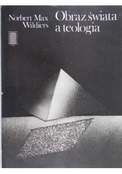 Obraz świata a teologia