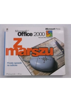 Z marszu, prosty sposób na sukces